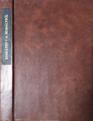 Komj�thy Jen� - A hom�lyb�l