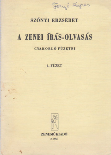 Sznyi Erzsbet - A zenei rs-olvass gyakorl fzetei 4.