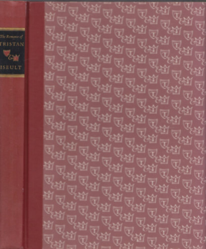 The Romance of Tristan & Iseult (D�szkiad�s k�pekkel, tokban)