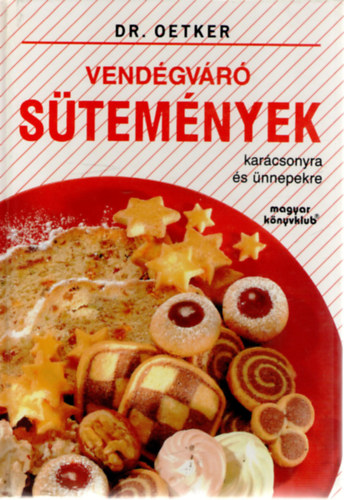 Dr. Oetker - Vendégváró sütemények - Karácsonyra és ünnepekre