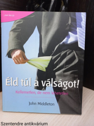 ld tl a vlsgot!  Nzznk szembe a hitelkrtyk dmonval 1 Elleptek bennnket az adssgok? me, nhny tlet, melyek segtenek kievicklni a pnzgyi krzishelyzetekbl.