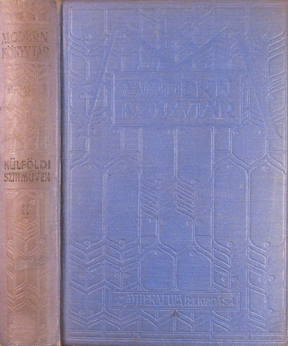 Bernstein Henri - Rice Alice Hegan - Strindberg August - Hartleben A. Erich - Heijermans Herman - Wedekind Frank - Utnam... - A bagdadi vlegny - Szmum - A Lori - Ahasvr - A hstenor (Modern Knyvtr Klfldi Sznmvek II.)