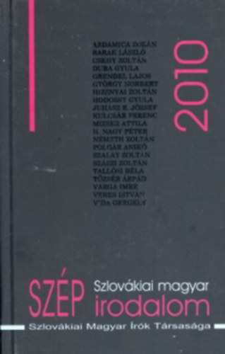 Csanda Gbor  (szerk.) - Szlovkiai magyar szp irodalom 2010