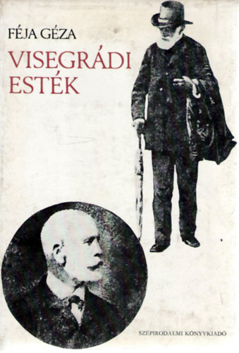 F�ja G�za - Visegr�di est�k