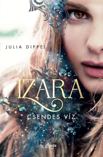 Julia Dippel - Izara - Csendes v�z