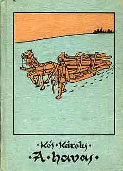 Kós Károly - A havas