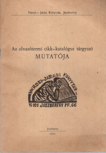 Az olvastermi cikk-katalgus trgysz mutatja - Jszberny 1976