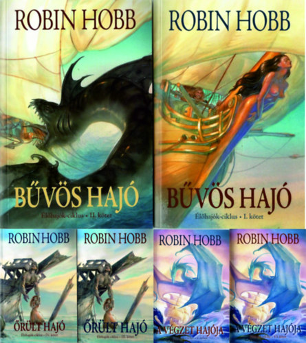 Robin Hobb - �l�haj�k ciklus I-VI. (B�v�s haj� I-II. �r�lt haj� I-II. A v�gzet haj�ja I-II.)