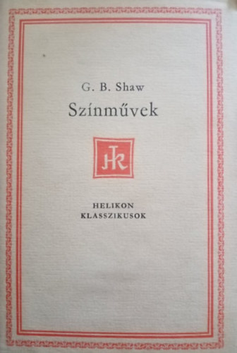 G. B. Shaw - Színművek