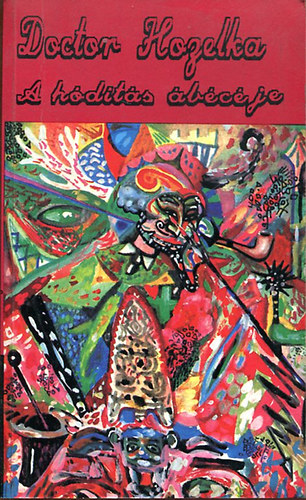 Doctor Hozelka - A hdits bcje