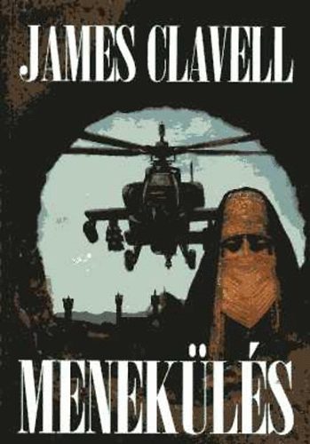 James Clavell - Menek�l�s