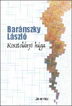 Barnszky Lszl - Kosztolnyi hga