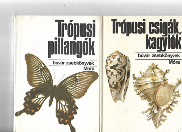 Tr�pusi pillang�k+ Tr�pusi csig�k, kagyl�k (B�v�r zsebk�nyvek) 2 k�tet