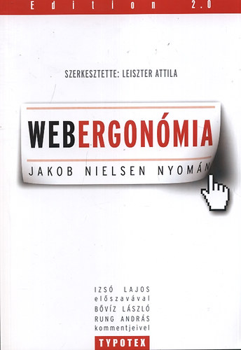 Leiszter Attila  (szerk.) - Webergonmia - Jakob Nielsen nyomn