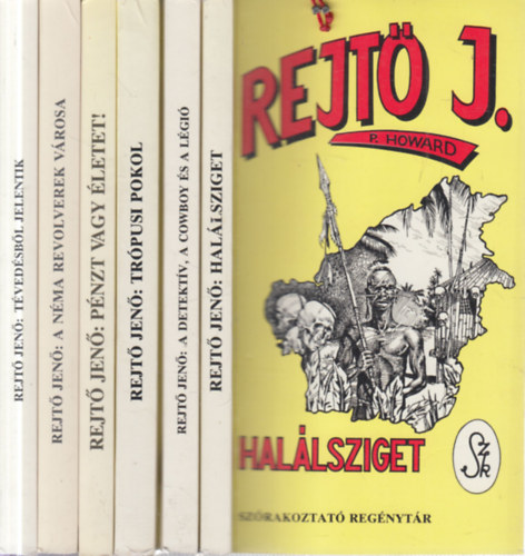 Rejt Jen  ( P. Howard ) - 6 db. Rejt Jen kalandregny (Hallsziget + A detektv, a cowboy s a lgi + Trpusi pokol + Pnzt vagy letet! + A Nma Revolverek vrosa + Tvedsbl jelentik)
