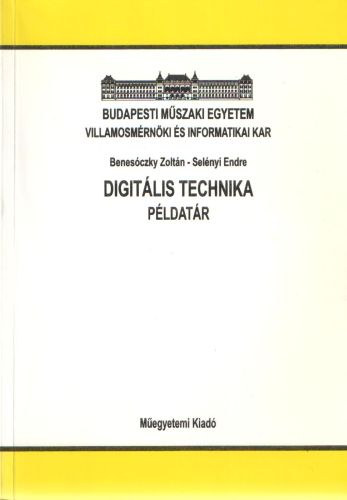 Benesczky; Selnyi - Digitlis technika - pldatr