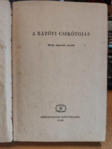 Varga Katalin \ (vl.) - A rtti csiktojs \(mesk, npmesk, mondk)