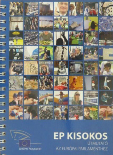 EP-kisokos: �tmutat� az Eur�pai Parlamenthez