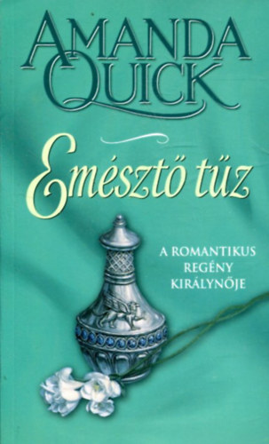 Amanda Quick - Emésztő tűz
