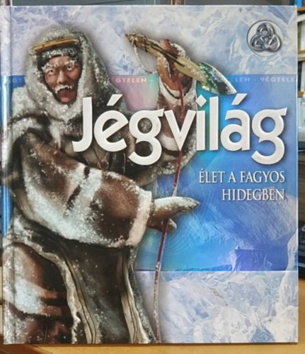 j�gvil�g ( �let a fagyos hidegben)
