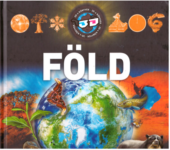 Bagoly Ilona-Dönsz Judit-Kész Barnabás - Föld