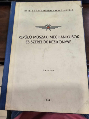 Repl mszaki mechanikusok s szerelk kziknyve - Kzirat