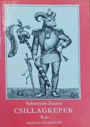 Sebestyn Zsuzsa - Csillagkpek - Kos (mrcius 21.- prilis 20.)