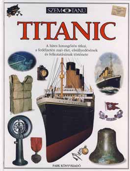 Simon Adams - Titanic - A hres luxusgzs titkai