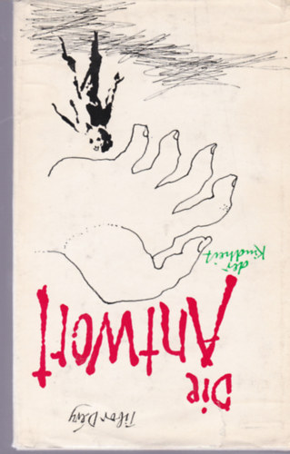 Tibor D�ry - Die Antwort