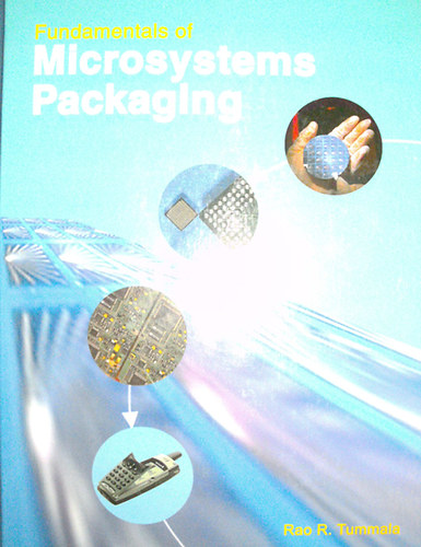 Rao R. Tummala - Fundamentals of Microsystems Packaging