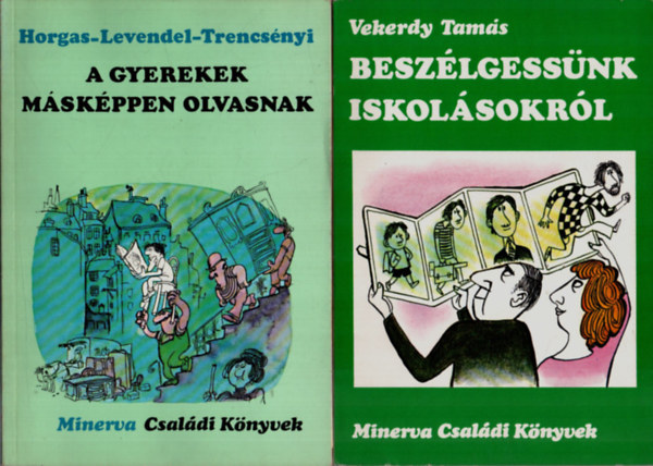 F. Zborai Ilona, Ranschburg Jen, Mrei Ferenc, F. Vrkonyi Zsuzsa Vekerdy Tams - Beszlgessnk iskolsokrl +A gyerekek mskppen olvasnak + Felnttek kztt + Fiatal szlk knyve + Nagyszlk s unokk (5 fzet)