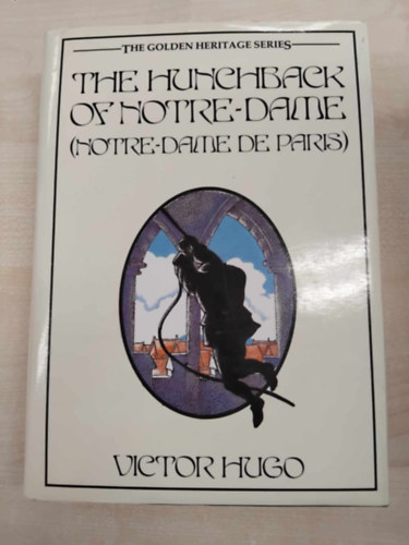 Victor Hugo - The Hunchback of Notre-Dame