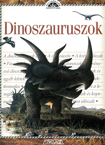 Angela dr. Milner - Dinoszauruszok (Felfedezk knyvtra)