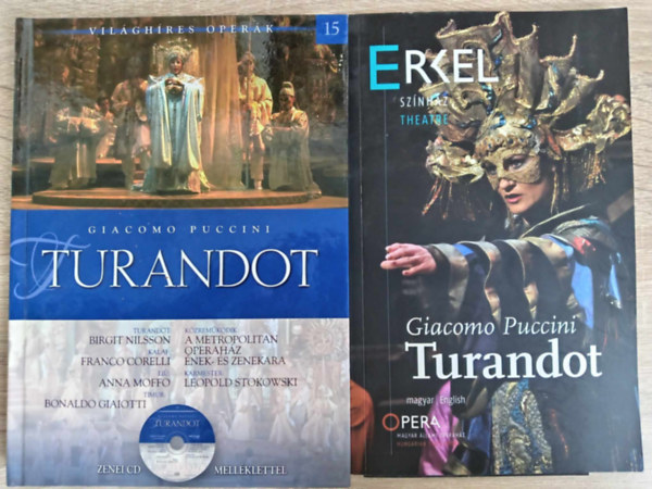 Giacomo Puccini - Turandot - Zenei CD melléklettel - Világhíres operák 15. + erkel színház Turandot előadásának magyar-angol prospektusa