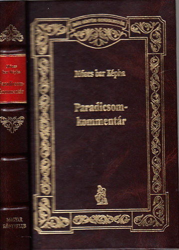 M�zes bar K�pha - Paradicsomkomment�r (�r�k, k�lt�k, gondolkod�k)