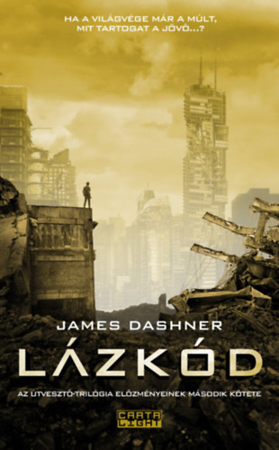 James Dashner - L�zk�d