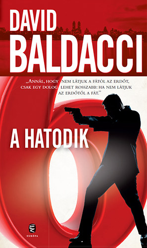 David Baldacci - A hatodik