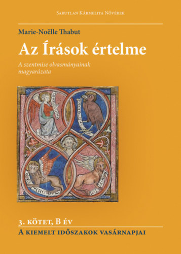 Marie-no�lle Thabut - Az �r�sok �rtelme - 3. k�tet