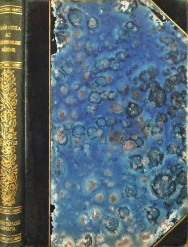 Pek�r Gyula - Az ez�sthomlok� v�ndor