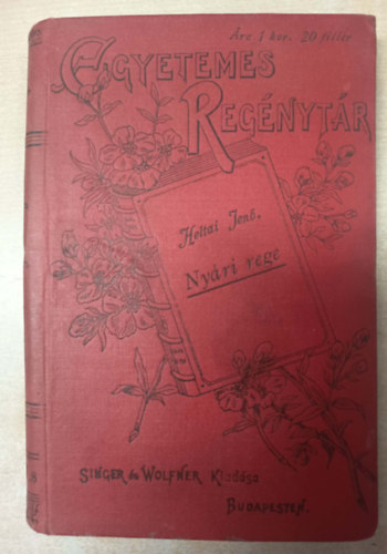 Heltai Jenő - Nyári rege