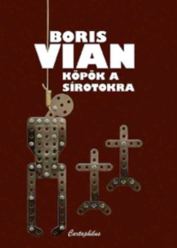 Boris Vian - Kpk a srotokra