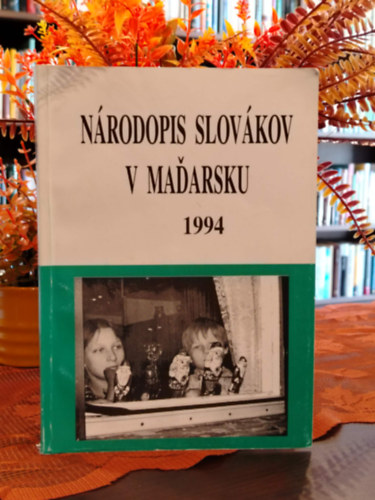 Anna Divičanová . (Gyivicsán Anna) Ondrej Krupa (Krupa András) - Magyarországi szlovákok néprajza 10. kötete Národopis Slovákov v Maďarsku
