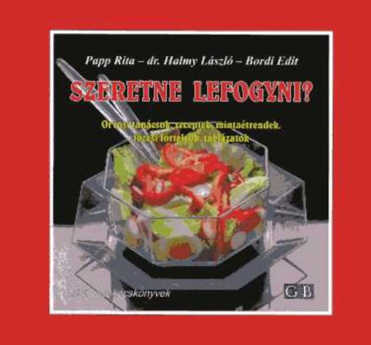 dr. Halmy L�szl� Papp Rita - Szeretne lefogyni?