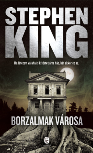 Stephen King - Borzalmak vrosa