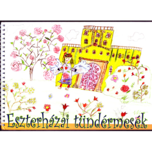 Vajdai �gnes Vikt�ria - Eszterh�zai t�nd�rmes�k