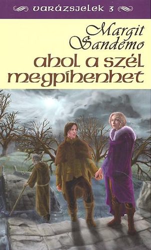 Margit Sandemo - Ahol a szl megpihenhet