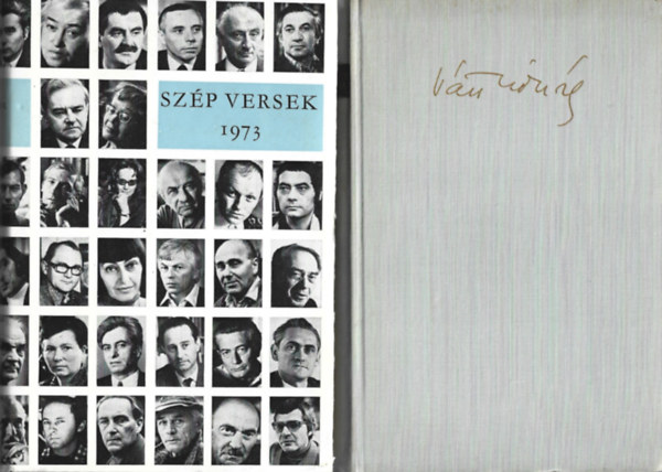 2 db k�nyv, Sz�p versek 1973, V�ci Mih�ly: Kelet fel�l