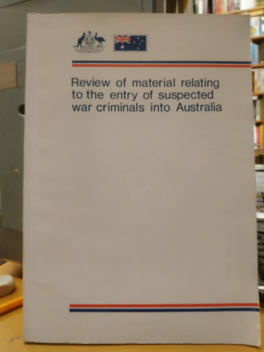 Review of material relating to the entry of suspected war criminals into Australia