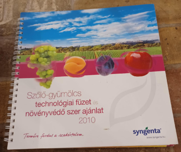 Szl-gymlcs technolgiai fzet s nvnyvd szer ajnlat 2010