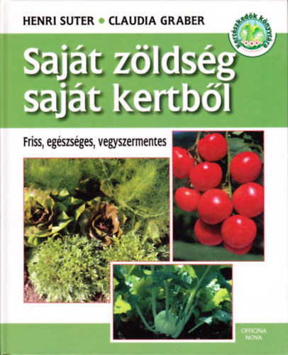 Henri-Graber, Claudia Suter - Sajt zldsg sajt kertbl